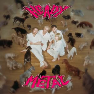 Single: Heady Metal