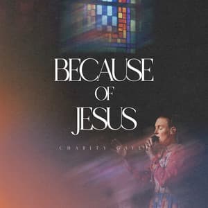 Single: Because of Jesus (Live)
