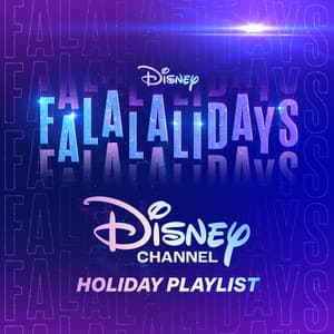 Album: Disney Channel Holiday: Falalalidays