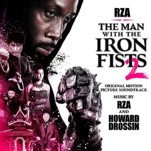 Album: The Man With The Iron Fists 2 (Original Motion Picture Soundtrack)