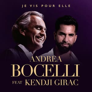 Single: Je Vis Pour Elle (feat. Kendji Girac)