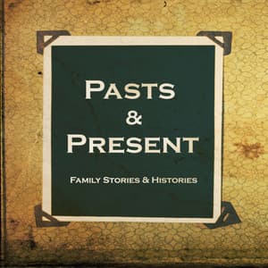 Album: Pasts & Present