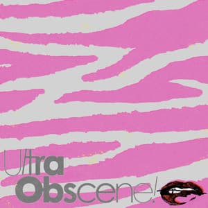 Single: ultra-obscene! (Piel a Piel)