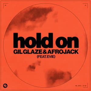Single: Hold On (feat. EVIE)