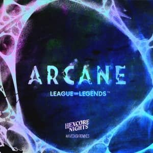 Single: Arcane: Hexcore Nights (Wavedash Remixes)