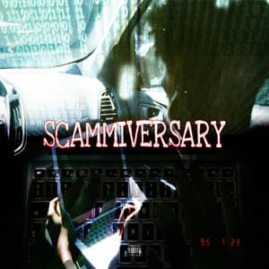 Single: Scammiversary