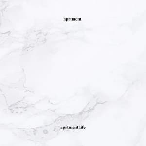 Single: Aprtment Life