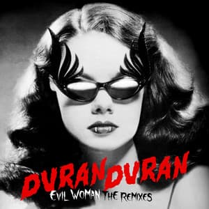 Single: EVIL WOMAN (The Remixes)