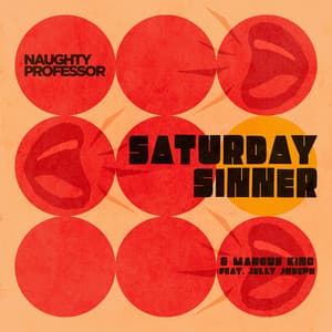 Single: Saturday Sinner
