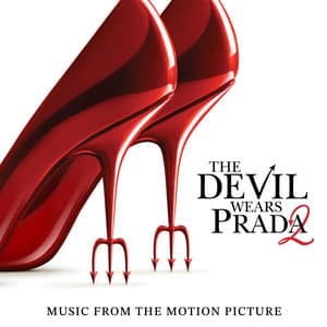 Album: The Devil Wears Prada 2 (Music From The Motion Picture)
