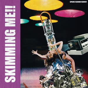 Single: SKIMMING ME!! (feat. Sae Asami)