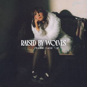 Single: Raised By Wolves