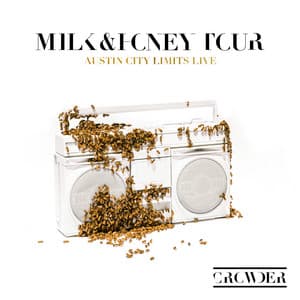 Album: Milk & Honey Tour - Austin City Limits Live