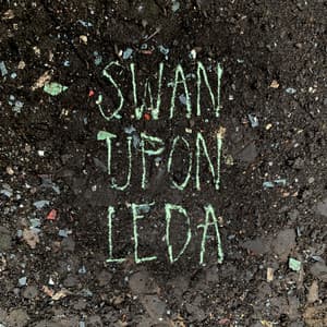 Single: Swan Upon Leda