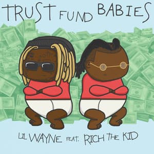 Album: Trust Fund Babies