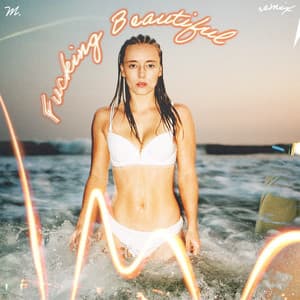 Single: Fucking Beautiful (Remix)