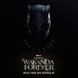 Album: Black Panther: Wakanda Forever - Music From and Inspired By