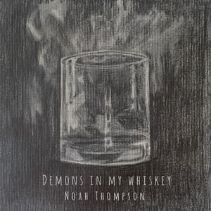 Single: Demons in My Whiskey