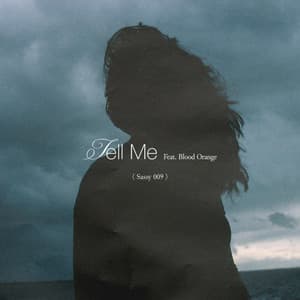 Single: Tell Me