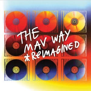 Album: The Maverick Way Reimagined