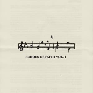 Album: Echoes of Faith, Vol. 1: Instrumental Worship