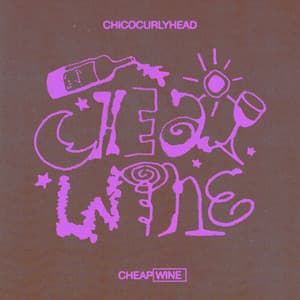 Single: CHEAP WINE