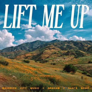 Single: Lift Me Up