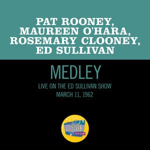 Single: Oh Danny Boy/Londonderry Air/Dear Old Donegal (Medley/Live On The Ed Sullivan Show, March 11, 1962)
