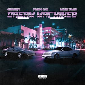 Single: Dream Machines (feat. Premo Rice)