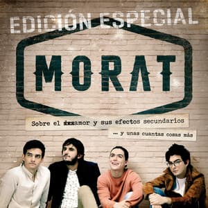 Album: Sobre El Amor Y Sus Efectos Secundarios... Y Unas Cuantas Cosas Más (Edición Especial)