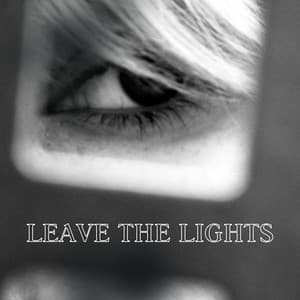 Single: Leave the Lights