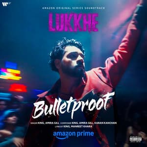 Single: Bulletproof (From "Lukkhe")