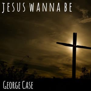 Single: Jesus Wanna Be