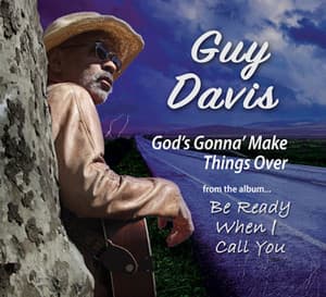 Single: God's Gonna Make Things Over