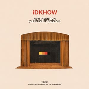 Single: New Invention (Clubhouse Session)