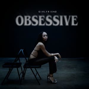 Single: Obsessive