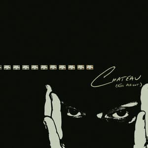 Single: Chateau (Feel Alright)