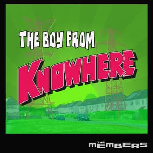 Single: The Boy From Knowhere (Radio Edit)