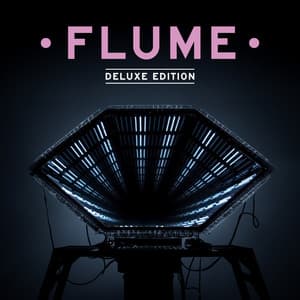 Album: Flume: Deluxe Edition