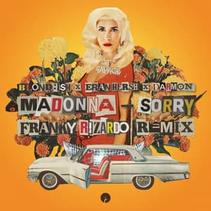 Single: Sorry (with Madonna) [Franky Rizardo Remix]