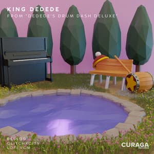 Single: King Dedede (from "Dedede's Drum Dash Deluxe") [Lo-Fi Edit]