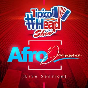 Album: Afro Dominicano [Live Session]
