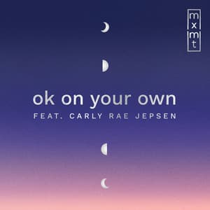 Single: ok on your own