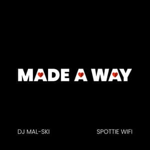Single: Made a Way