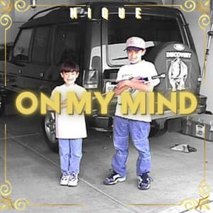 Single: On My Mind