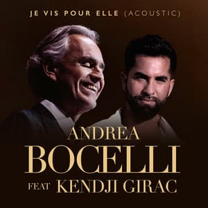 Single: Je Vis Pour Elle (feat. Kendji Girac) (Acoustic)