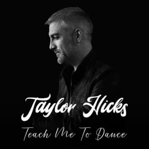 Single: Teach Me To Dance
