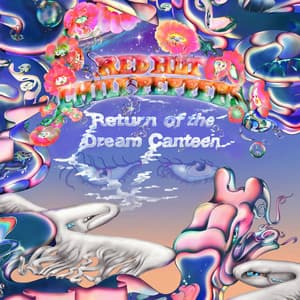 Album: Return of the Dream Canteen