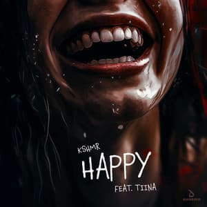 Single: Happy (feat. Tiina)