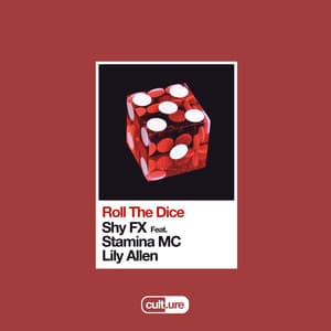 Single: Roll The Dice (feat. Stamina MC & Lily Allen)